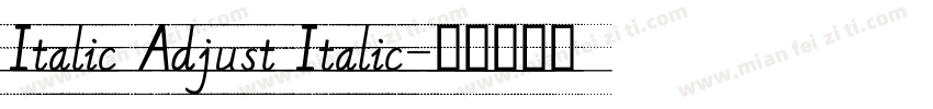Italic Adjust Italic字体转换